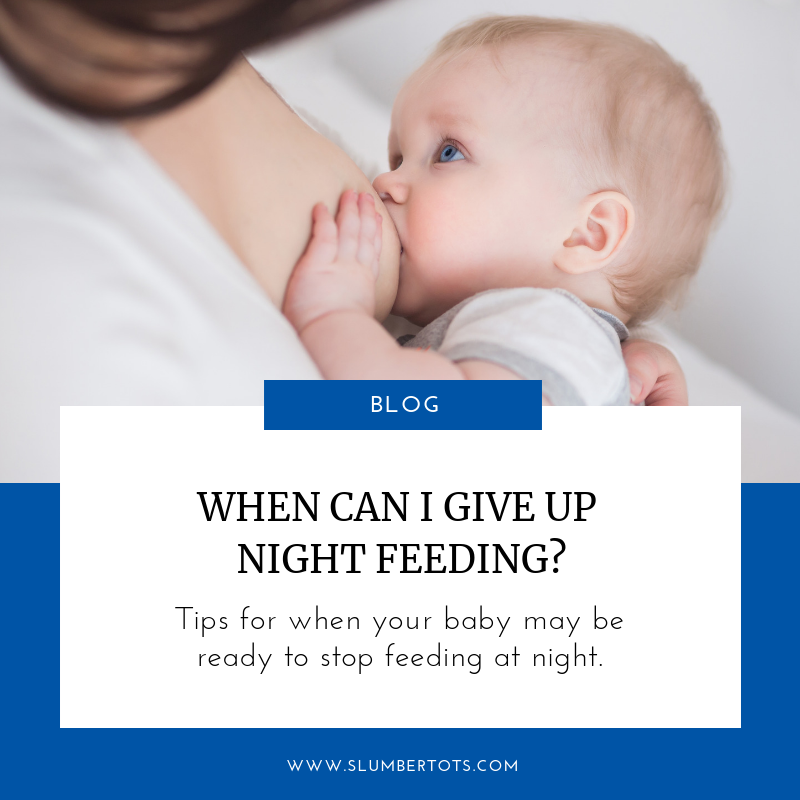 when can I stop night feeding?